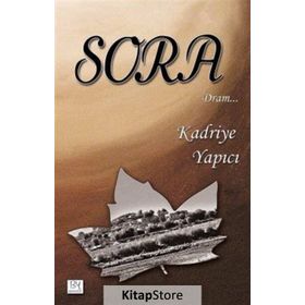 Sora - Kadriye Yapıcı