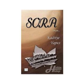 Sora - Kadriye Yapıcı