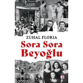 Sora Sora Beyoğlu - Zuhal Floria