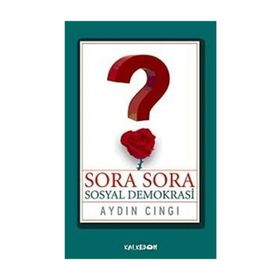 SORA SORA SOSYAL DEMOKRASI - AYDIN CINGI
