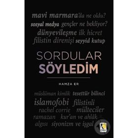 Sordular Söyledim - Hamza Er