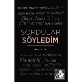 Sordular Söyledim - Hamza Er