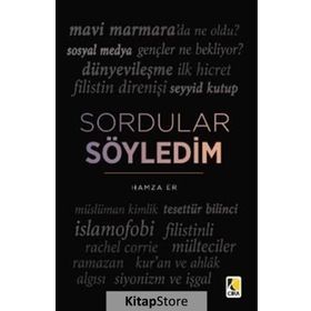 Sordular Söyledim - Hamza Er