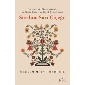 Sordum Sarı Çiçeğe Meryem Merve Özdemir