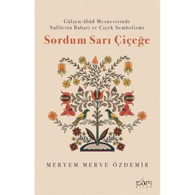 Sordum Sarı Çiçeğe Meryem Merve Özdemir