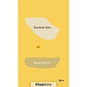Sordum Sarı - Sare Öztürk