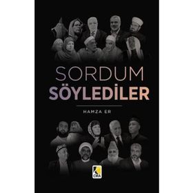 Sordum Söylediler - Hamza Er - Çıra Yayınları