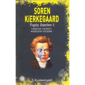Soren Kierkegaard - Toplu Eserler - 1 - søren kierkegaard