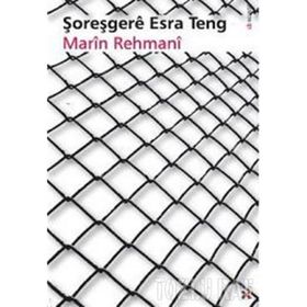 ŞOREŞGERE ESRA TENG - MARIN REHMANI