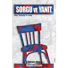 SORGU VE YANIT - PATRICK NESS