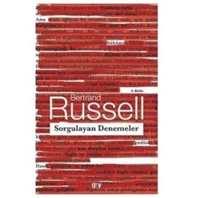 SORGULAYAN DENEMELER - BERTRAND RUSSELL