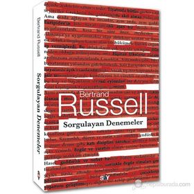 SORGULAYAN DENEMELER - BERTRAND RUSSELL