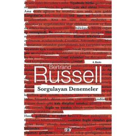 SORGULAYAN DENEMELER - BERTRAND RUSSELL