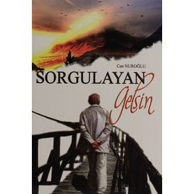 Sorgulayan Gelsin - Can Nuroğlu