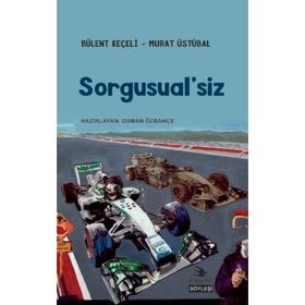 Sorgusual'siz - Murat Üstübal
