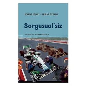 Sorgusual'siz - Murat Üstübal