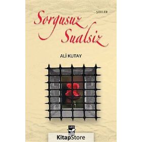 Sorgusuz Sualsiz - Ali Kutay