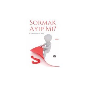 Sormak Ayıp Mı - Ramazan Yılmaz