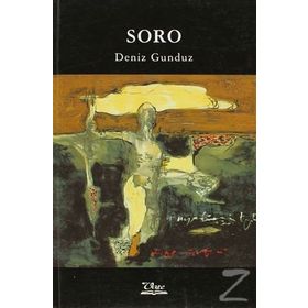 SORO - DENIZ GÜNDÜZ