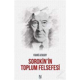 Sorokin’in Toplum Felsefesi - Fahri Atasoy