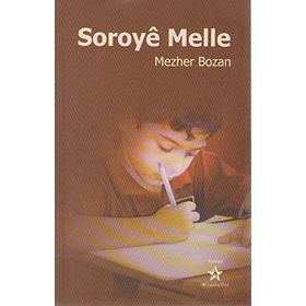 SOROYE MELLE - MEZHER BOZAN