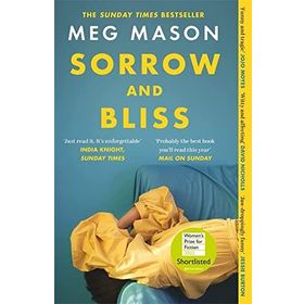 Sorrow and Bliss