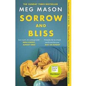 Sorrow and Bliss