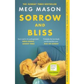 Sorrow and Bliss