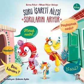Soru İşareti Ailesi Sorularını Arıyor Berna Peker