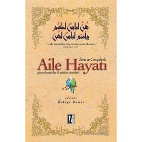 Soru ve Cevaplarla Aile Hayatı - Kolektif