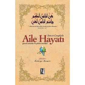 Soru ve Cevaplarla Aile Hayatı - Kolektif