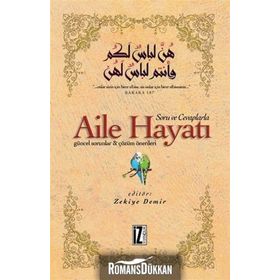 Soru ve Cevaplarla Aile Hayatı - Kolektif