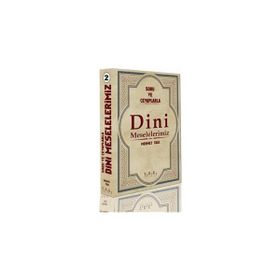 Soru ve Cevaplarla Dini Meselelerimiz Cilt: 2 - Mehmet Talu