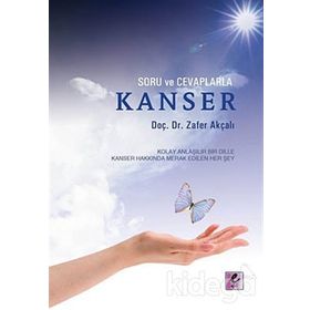 SORU VE CEVAPLARLA KANSER - GENEL
