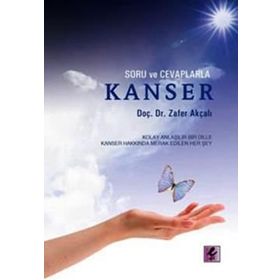 SORU VE CEVAPLARLA KANSER - GENEL