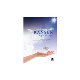 SORU VE CEVAPLARLA KANSER - GENEL