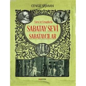 Soru ve Cevaplarla Sabatay Sevi Sabataycılar - Kolektif