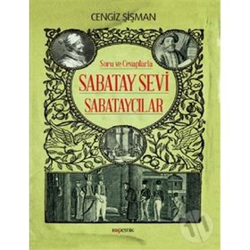 Soru ve Cevaplarla Sabatay Sevi Sabataycılar - Kolektif