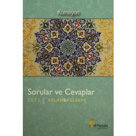 Sorular ve Cevaplar Cilt 1 Kelam, Felsefe - kollektif