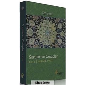 Sorular ve Cevaplar Cilt 2 Kur’an, Ahlak - kollektif