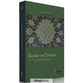 Sorular ve Cevaplar Cilt 2 Kur’an, Ahlak - kollektif