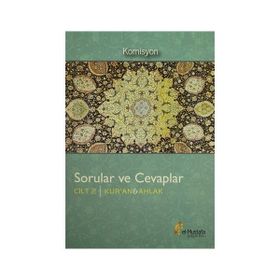 Sorular ve Cevaplar Cilt 2 Kur’an, Ahlak - kollektif