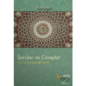 Sorular ve Cevaplar Cilt 3 Hadis, Tarih - kollektif