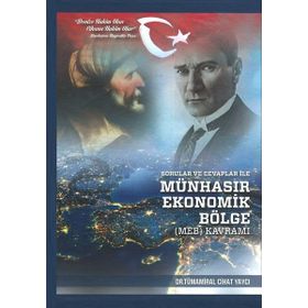 Sorular ve Cevaplar ile Münhasır Ekonomik Bölge Kavramı - Tümamiral Cihat Yaycı