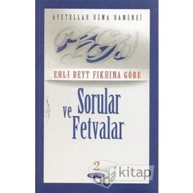 SORULAR VE FETVALAR CILT: 2 (CILTLI) - AYETULLAH UZMA HAMANEI