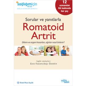 SORULAR VE YANITLARLA ROMATOID ARTRIT - KOLEKTIF