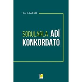 Sorularla Adi Konkordato - Cenk Akil