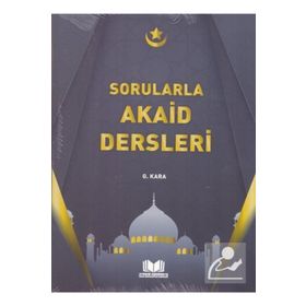 Sorularla Akaid Dersleri - Güzin Kara