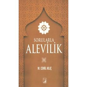 Sorularla Alevilik - Mustafa Cemil Kılıç