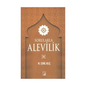 Sorularla Alevilik - Mustafa Cemil Kılıç